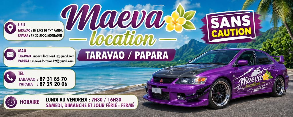 Maeva Location - Taravao / Papara - Sans caution - Tel 87 31 85 70 / 87 29 20 06